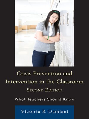 cover image of Crisis Prevention and Intervention in the Classroom